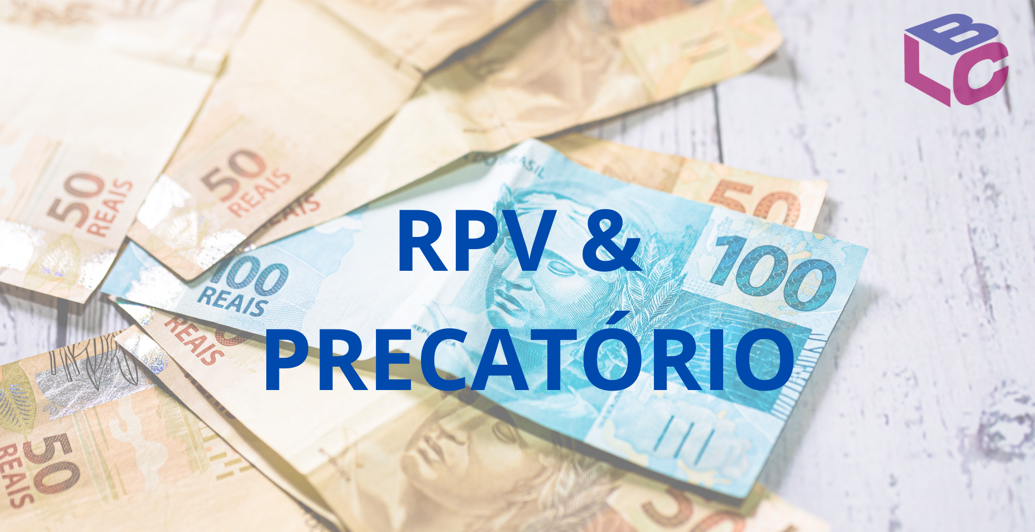 RPV - Um direito previdenciário