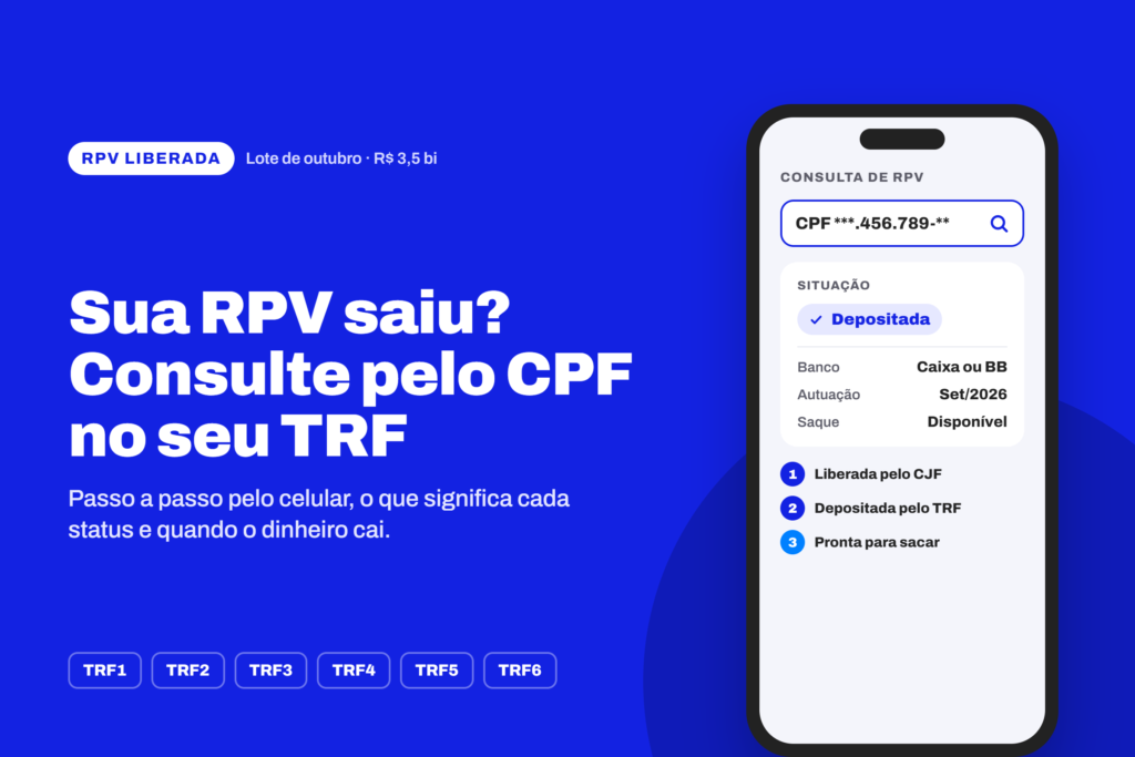 RPV liberada em outubro: como consultar pelo CPF no seu TRF